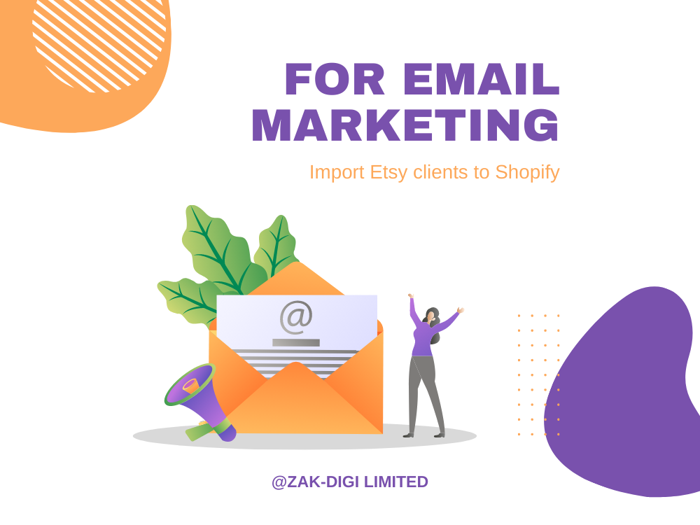 Import Etsy orders to Shopify Shopify experts, Google analytics, and Google tag manage, Etsy products import export- ZAK-DIGI Limited
